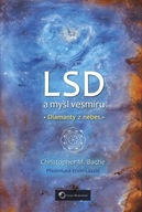 LSD a mysl vesmíru - Diama... Christopher M. Bache
