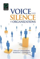 Voice and Silence in Organizations group work