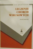 Leczenie chorób wirusowych Jacek Juszczyk