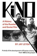 Kino: A History of the Russian and Soviet Film,