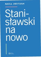 Stanisławski na nowo