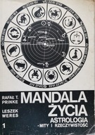Mandala życia Astrologia Mity i rzeczywistość tom 1