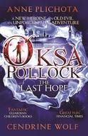 Oksa Pollock: The Last Hope Plichota Anne