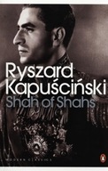 SHAH OF SHAHS, KAPUŚCIŃSKI RYSZARD