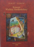 Jerzy Limon KONCERT WIELKIEJ NIEDŹWIEDZICY