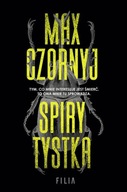 SPIRYTYTSKA, CZORNYJ MAX