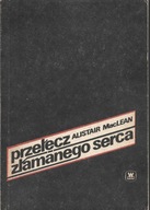 PRZEŁĘCZ ZŁAMANEGO SERCA Alistair MacLean