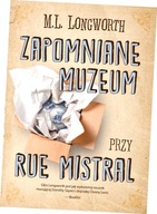 Verlaque i Bonnet na tropie. Tom 8. Zapomniane muzeum przy rue Mistral