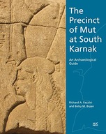 The Precinct of Mut at South Karnak: An