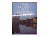 Das Schone alte Danzig - inny