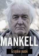 Grząskie piaski Henning Mankell