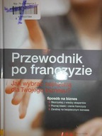 Przewodnik po franczyzie. Jak wybrać najlepszą dla