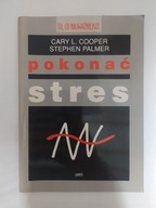 Pokonać stres Cary L. Cooper Stephen Palmer