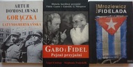 GABO I FIDEL/ FIDELADA/ GORĄCZKA LATYNOAMERYKAŃSKA
