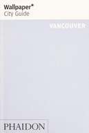 Wallpaper* City Guide Vancouver Wallpaper*