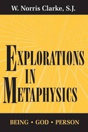 Explorations in Metaphysics: Being-God-Person