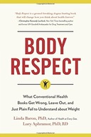 Body Respect: What Conventional Health Books Get