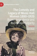 The Comedy and Legacy of Music-Hall Women