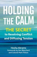 Holding the Calm: The Secret to Resolving