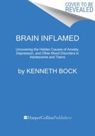 Brain Inflamed: Uncovering the Hidden Causes of