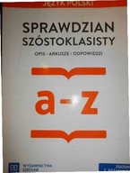 Język Polski Sprawdzian Szóstoklasisty opis arkusz