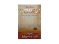 Jeden fałszywy ruch - Harlan Coben