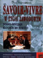 SAVOIR-VIVRE W ŻYCIU ZAWODOWYM - TAUTZ-WIESSNER