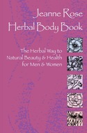 Herbal Body Book: The Herbal Way to Natural