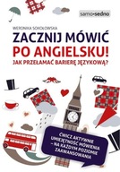 Zacznij mówić po angielsku Jak przełamać