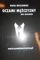 Oczami mezczyzny (nie) idealnego - Wicijowski