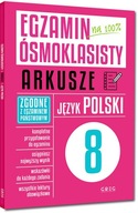 Egzamin Ósmoklasisty JĘZYK POLSKI Arkusze GREG