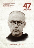 47 lat życia Władysław Kluz