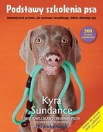 Podstawy szkolenia psa Instrukcje Kyra