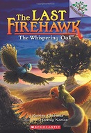 The Whispering Oak: A Branches Book (The Last