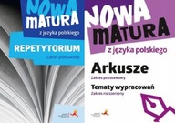 Nowa matura z języka polskiego. Repetytorium + Arkusze