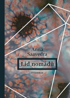 Lid nomádů Anna Saavedra
