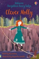 Forgotten Fairy Tales: Clever Molly Dickins Rosie