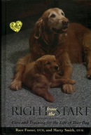 RIGHT FROM THE START - RACE FOSTER, MARTY SMITH