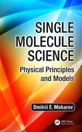 Single Molecule Science: Physical Principles and