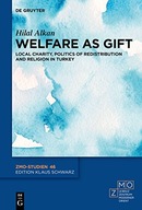 Welfare as Gift: Local Charity, Politics of Redistribution and Religion in