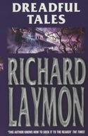 Dreadful Tales Laymon Richard