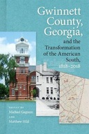 Gwinnett County, Georgia, and the Transformation