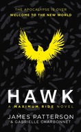 Hawk: A Maximum Ride Novel: (Hawk 1) Patterson