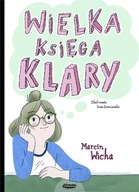 Książka Wielka księga Klary Marcin Wicha Mamania