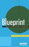 Blueprint 6: For a Sustainable Economy Pearce
