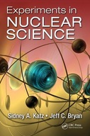 Experiments in Nuclear Science Katz Sidney A.