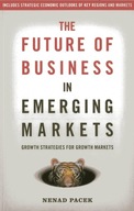 The Future of Business in Emerging Markets Pacek