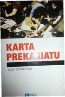 Karta Prekariatu - Guy Standing