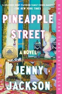 Pineapple Street: A GMA Book Club Pick (A Novel) Jackson, Jenny