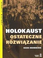 HOLOKAUST. OSTATECZNE ROZWIĄZANIE W.3